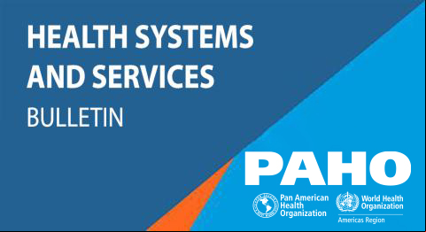 Bulletin Health Systems and Services - May 2025 Bulletin Health Systems and Services - May 2025