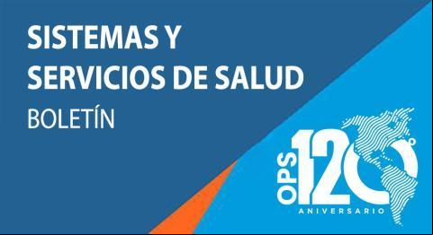 Boletín Sistemas y Servicios de Salud - Agosto 2023